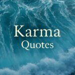 Karma Quotes Captions
