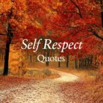 Self Respect Quotes