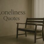 Loneliness Quotes